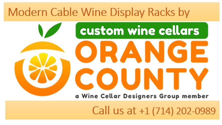 We Will Transform Your Space into a Modern Wine Cellar with Cable Wine Display Racks by Cable Wine Systems